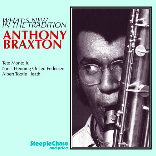Anthony Braxton - What's New in the Tradition
