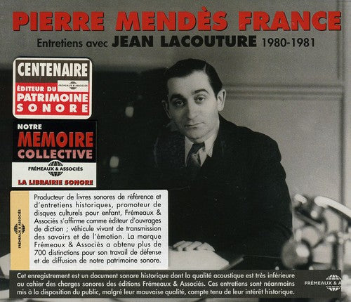 Pierre Mendes France - Pierre Mendes France: Entretiens Avec Jean Lacouture 1980-1981