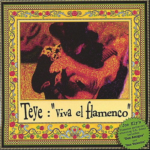 Teye - Viva El Flamenco (European Import)