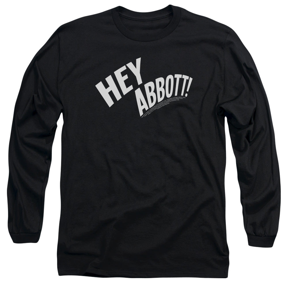 Abbott & Costello - Hey Abbott - Long Sleeve Adult 18/1 - Black T-shirt