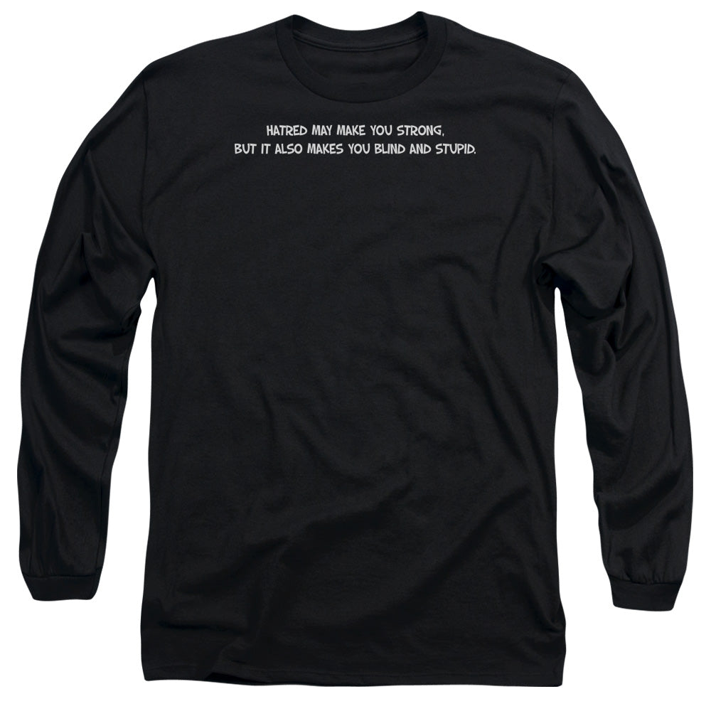 Hatred Make You Strong - Long Sleeve Adult 18 - 1 - Black T-shirt