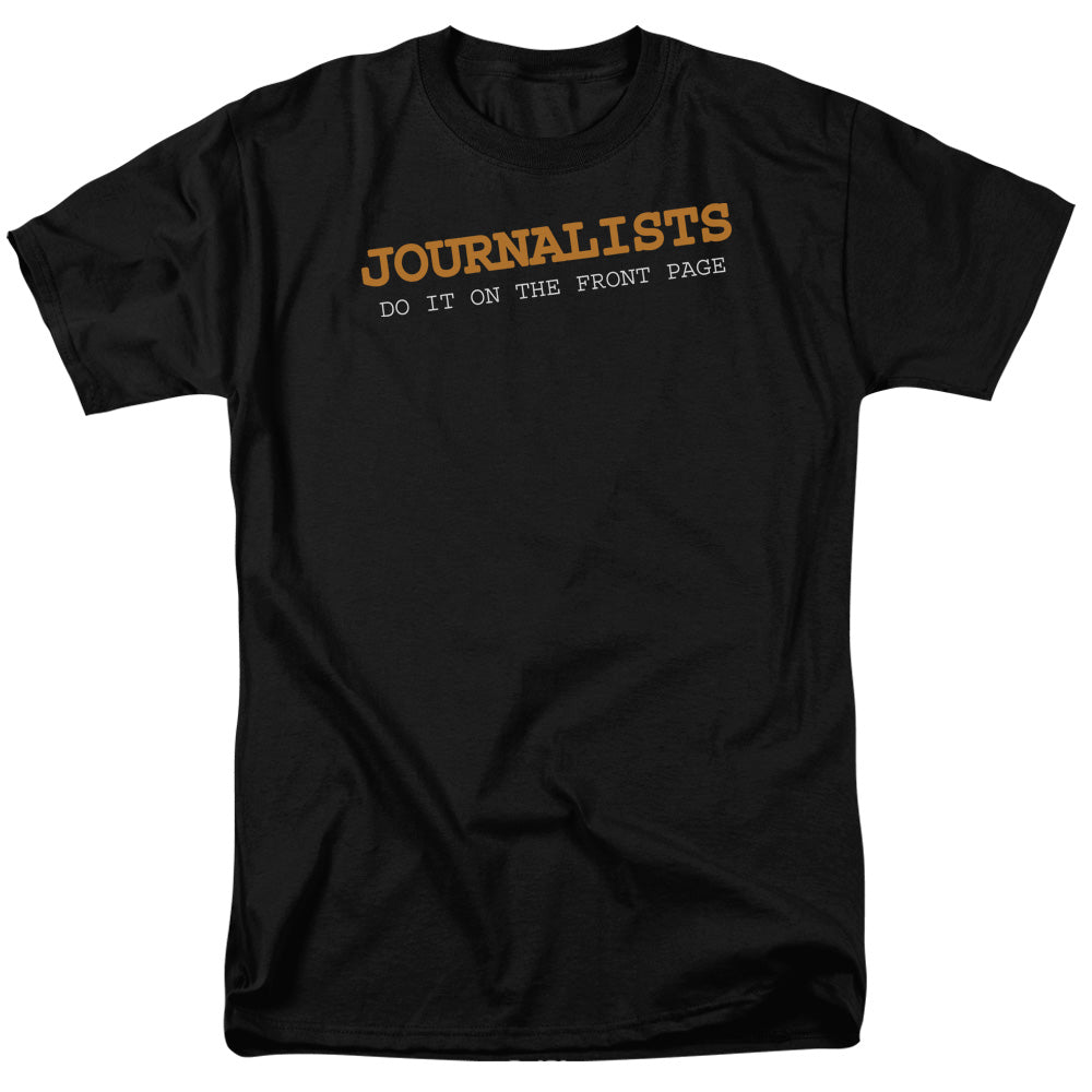 Journalists Do It - Short Sleeve Adult 18 - 1 - Black T-shirt