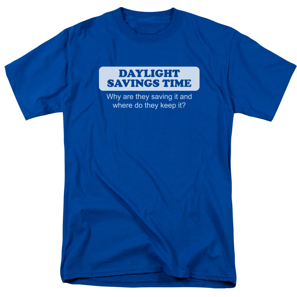 Daylight Savings Time - Short Sleeve Adult 18 - 1 - Royal Blue T-shirt