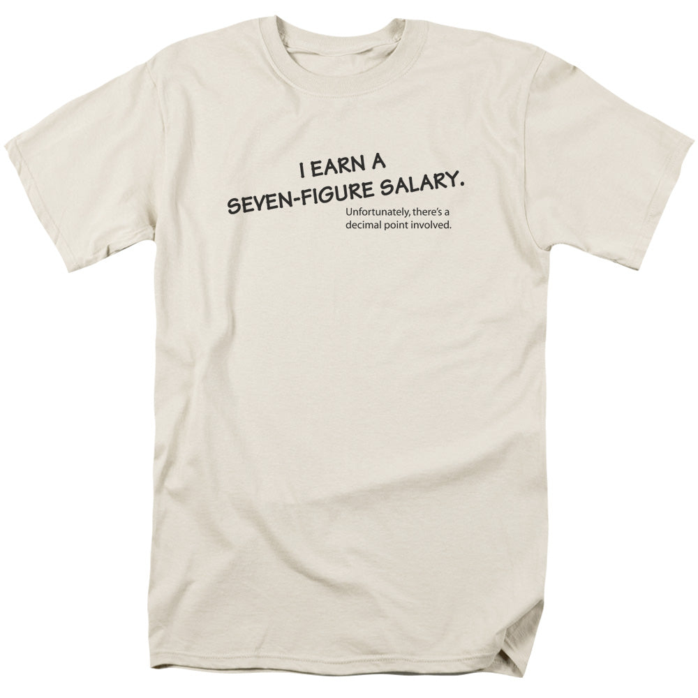 Seven Figure Salary - Short Sleeve Adult 18 - 1 - Cream T-shirt