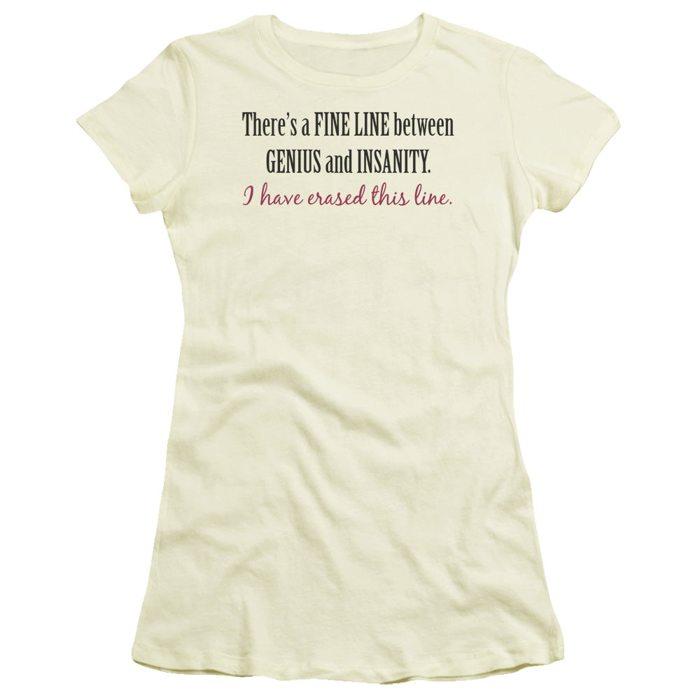 GENIUS AND INSANITY - JUNIOR SHEER - CREAM T-Shirt