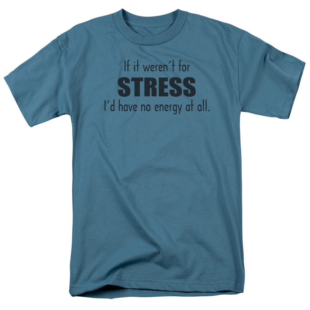 Stress - Short Sleeve Adult 18 - 1 - Slate T-shirt