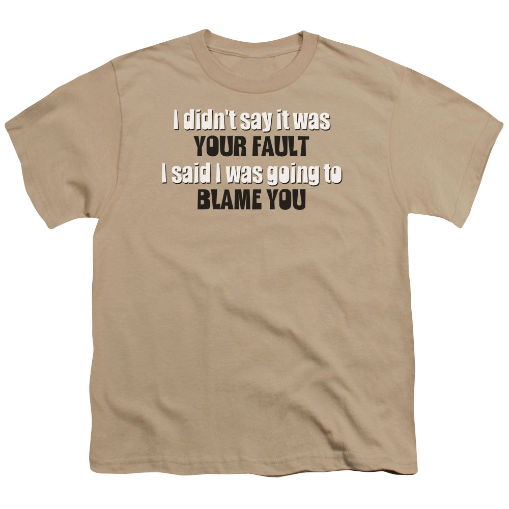 Your Fault - Short Sleeve Youth 18 - 1 - Sand T-shirt