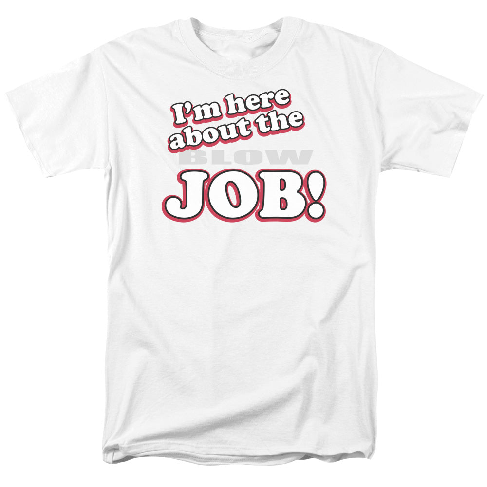 Here About Job - Short Sleeve Adult 18 - 1 - White T-shirt
