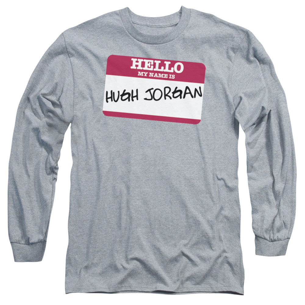 Hello Hugh Jorgan - Long Sleeve Adult 18 - 1 - Athletic Heather T-shirt