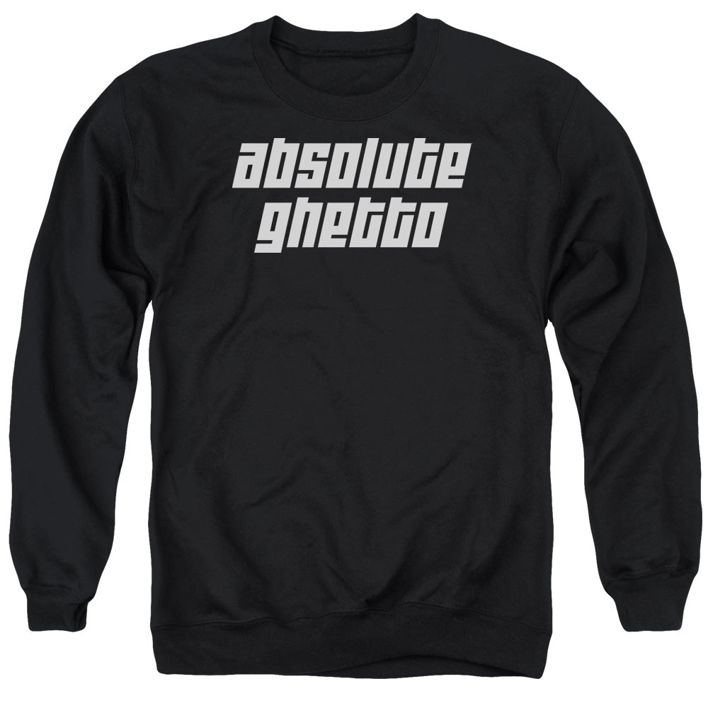 Absolute Ghetto - Adult Crewneck Sweatshirt - Black