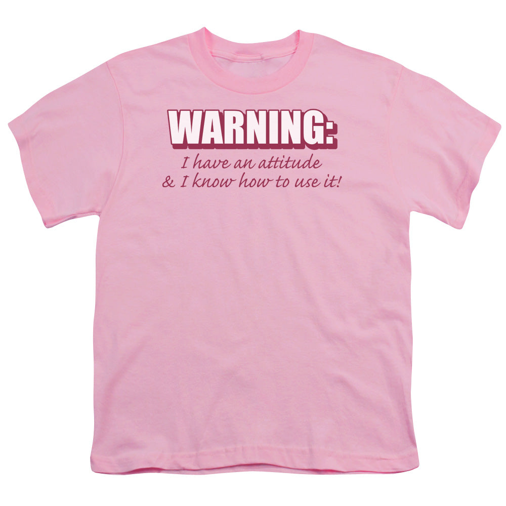 I Have An Attitude - Short Sleeve Youth 18 - 1 - Pink T-shirt