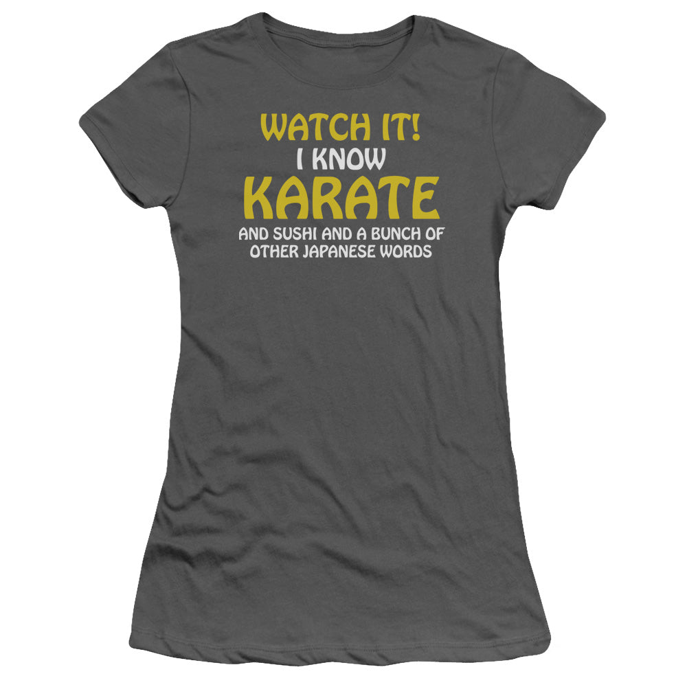 I Know Karate - Short Sleeve Junior Sheer - Charcoal T-shirt