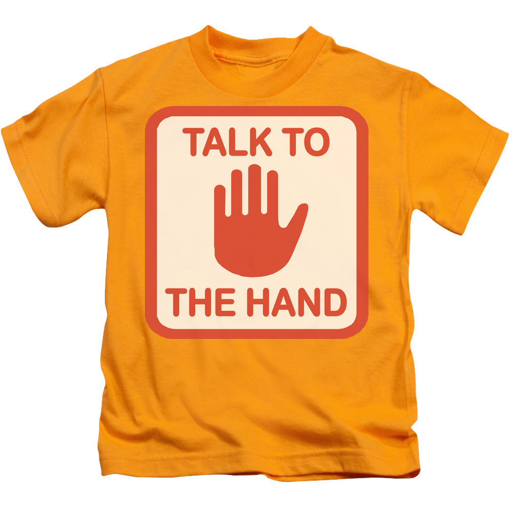 Talk To The Hand - Short Sleeve Juvenile 18 - 1 - Gold T-shirt