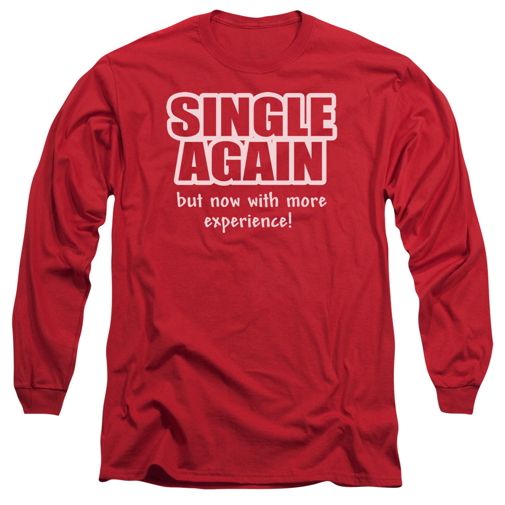 Single Again - Long Sleeve Adult 18 - 1 - Red T-shirt
