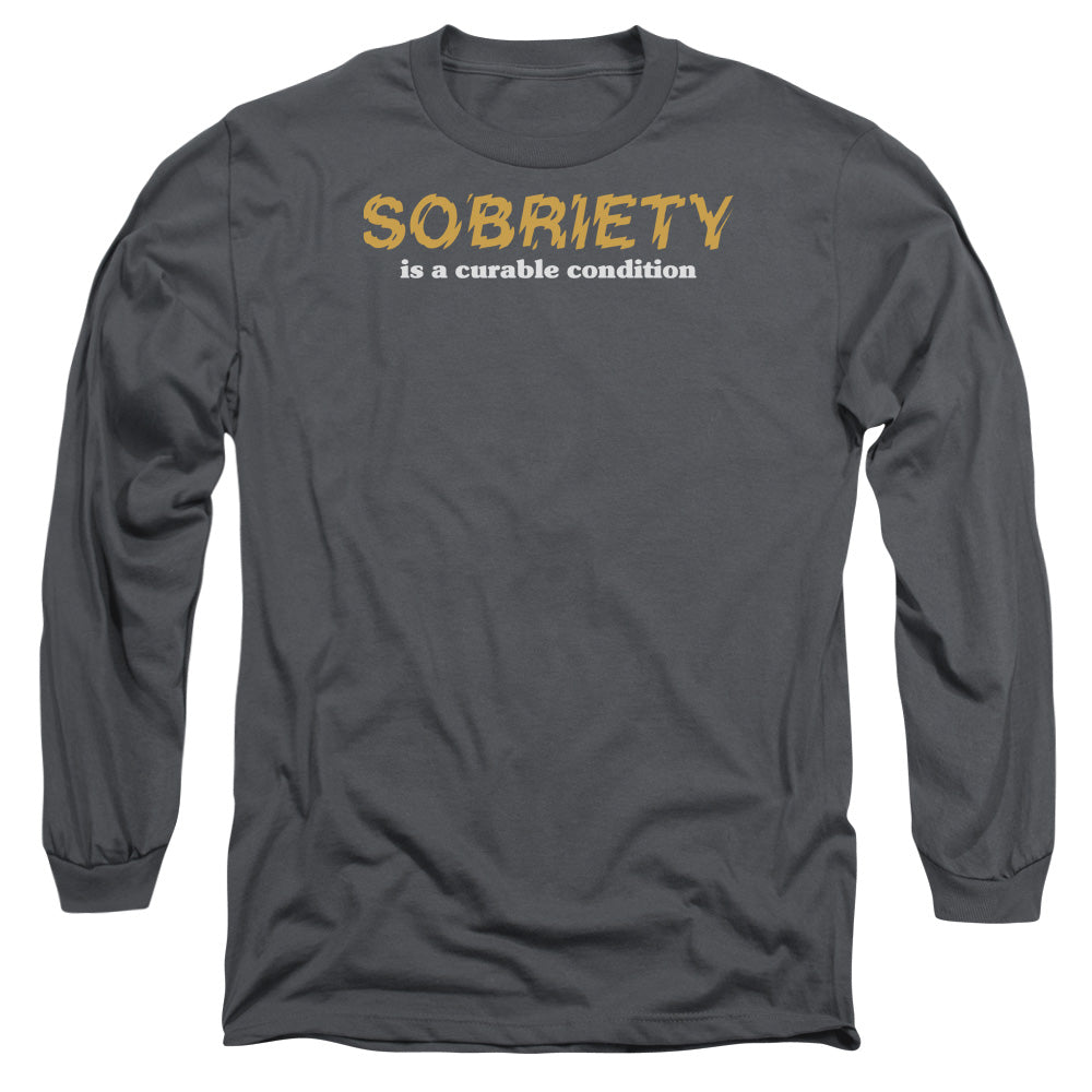 Sobriety - Long Sleeve Adult 18 - 1 - Charcoal T-shirt