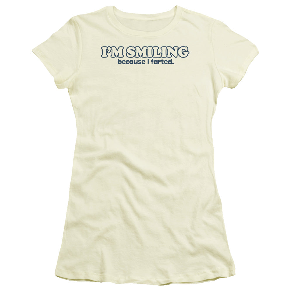 Because I Farted - Short Sleeve Junior Sheer - Cream T-shirt