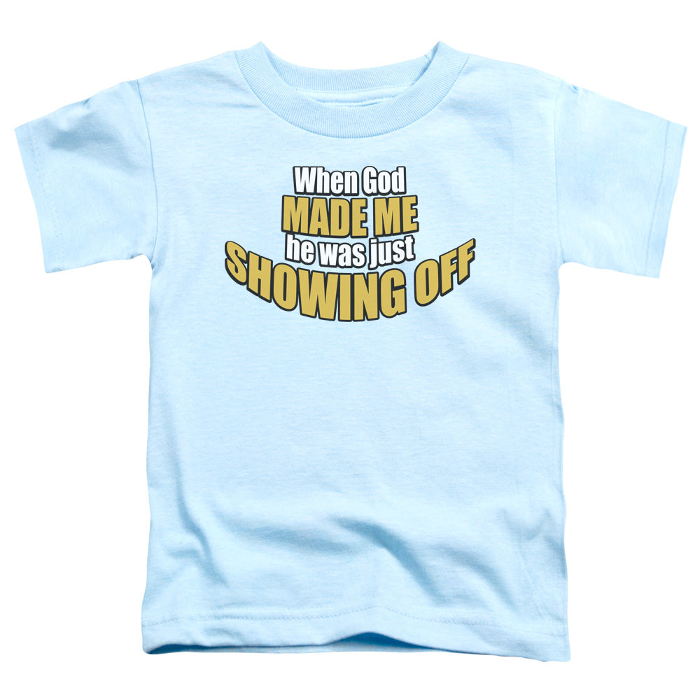 Showing Off - Short Sleeve Toddler Tee - Light Blue T-shirt