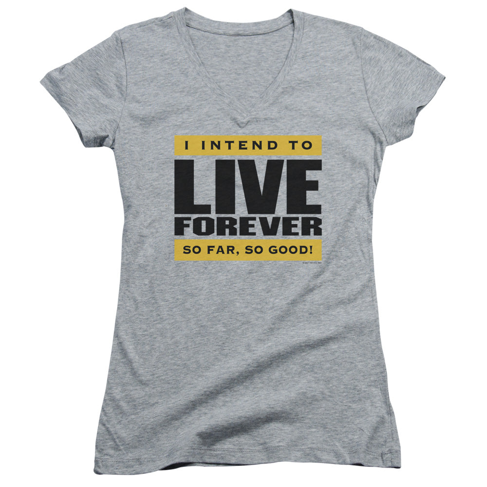 I Intend To Live Forever - Junior V-neck - Athletic Heather