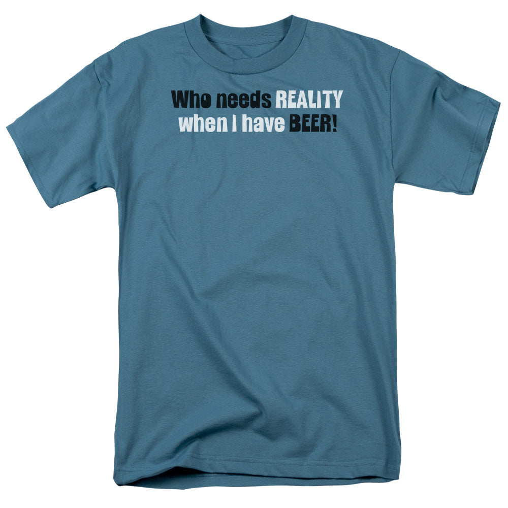 Who Needs Reality - Short Sleeve Adult 18 - 1 - Slate T-shirt
