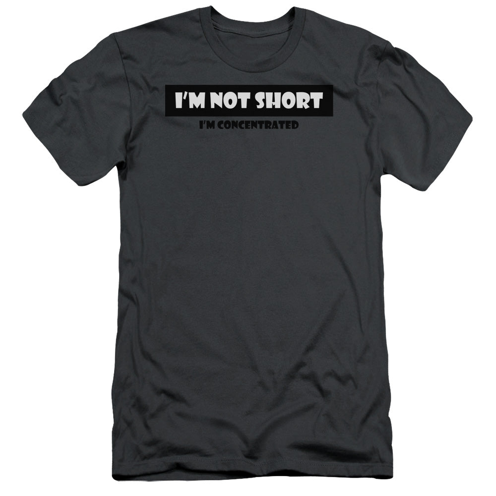 Not Short - Short Sleeve Adult 30 - 1 - Charcoal T-shirt