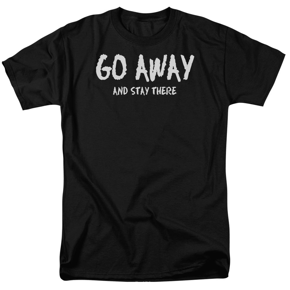 Go Away - Short Sleeve Adult 18 - 1 - Black T-shirt