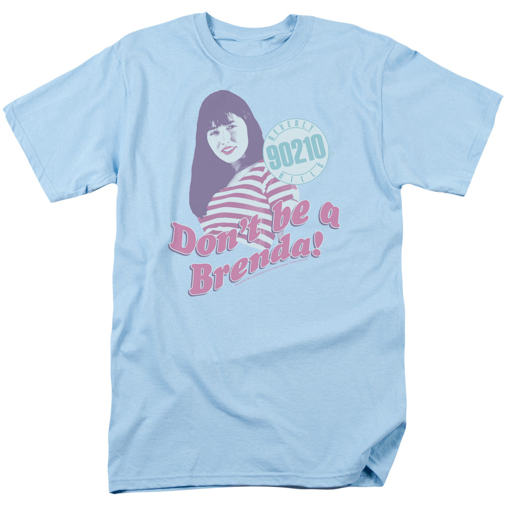 90210 - Dont Be A Brenda - Short Sleeve Adult 18/1 - Light Blue T-shirt