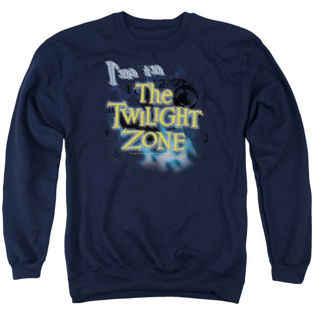 Twilight Zone - I'm In The Twilight Zone - Adult Crewneck Sweatshirt - Navy