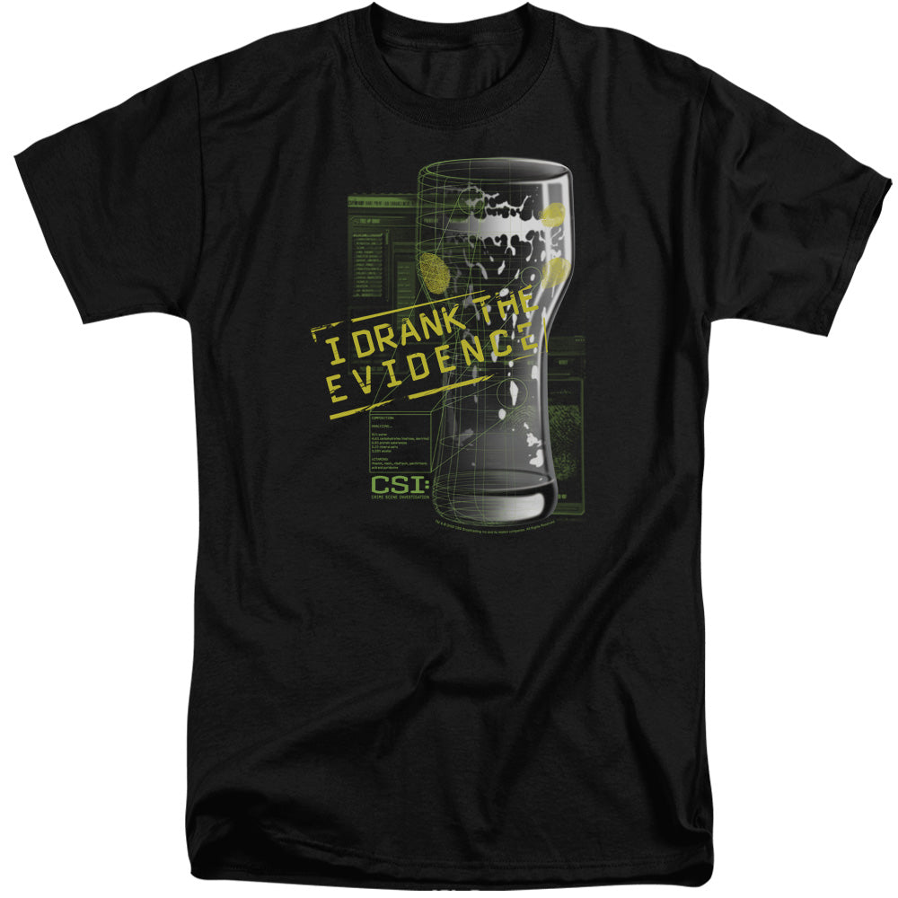 CSI I DRANK T-Shirt