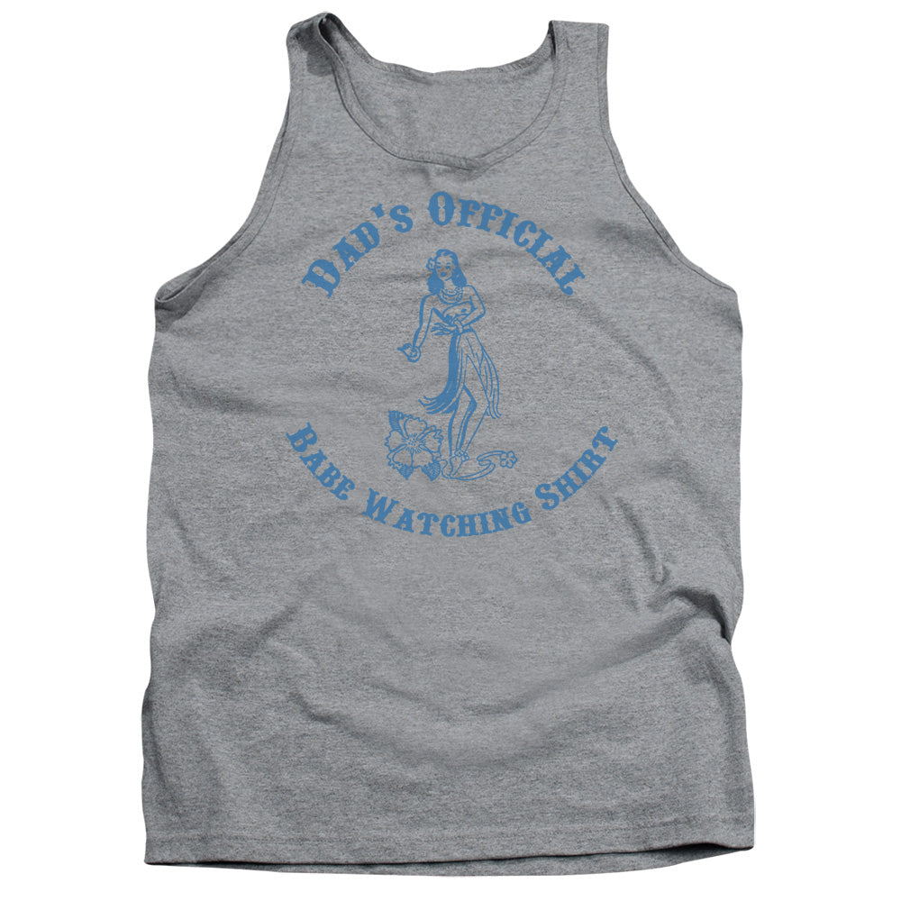 Dads Babe Watching Shirt - Adult Tank - Athletic Heather