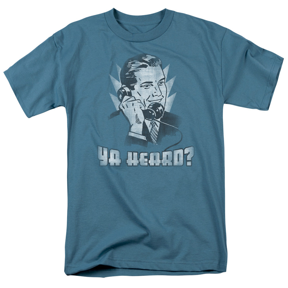 Ya Heard - Short Sleeve Adult 18 - 1 - Slate T-shirt