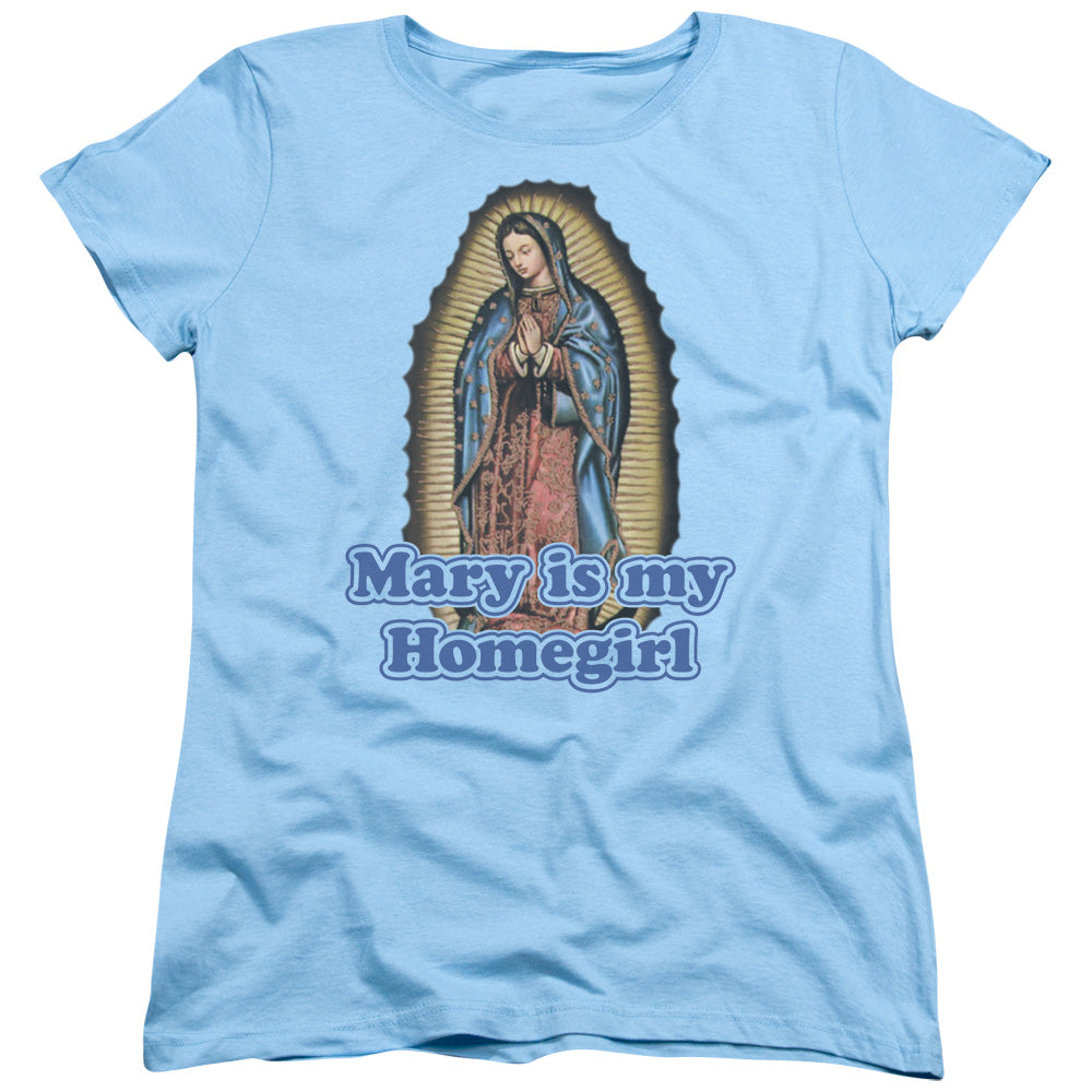 Mary Is My Homegirl - Short Sleeve Womens Tee - Light Blue T-shirt