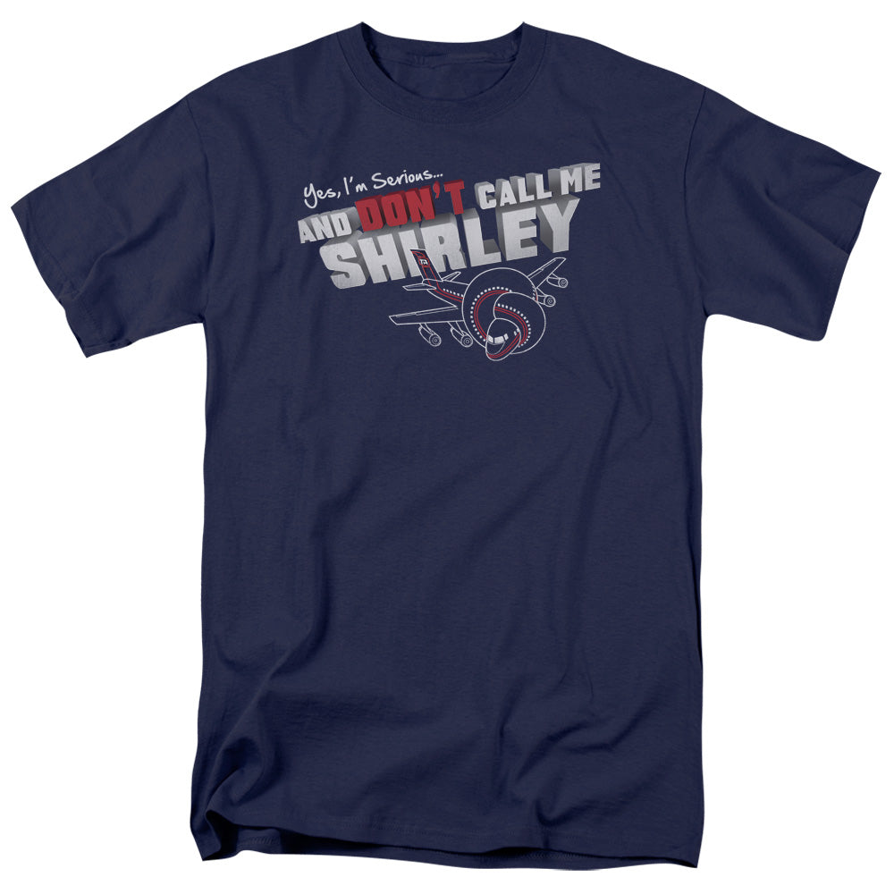 Airplane - Dont Call Me Shirley - Short Sleeve Adult 18/1 - Navy T-shirt