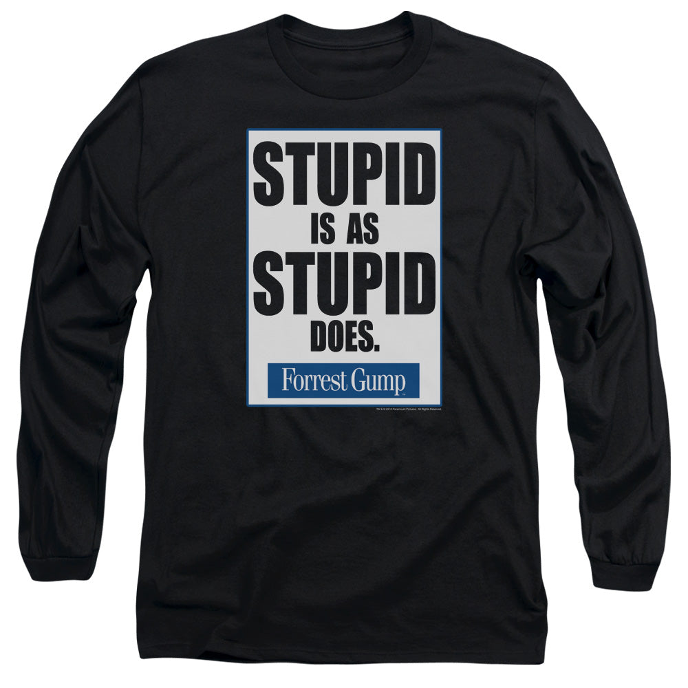 Forrest Gump - Stupid Is - Long Sleeve Adult 18/1 - Black T-shirt