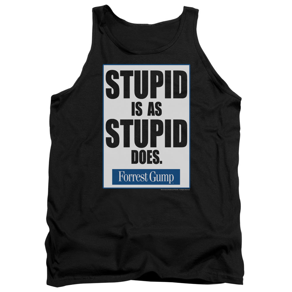 Forrest Gump - Stupid Is - Adult Tank - Black