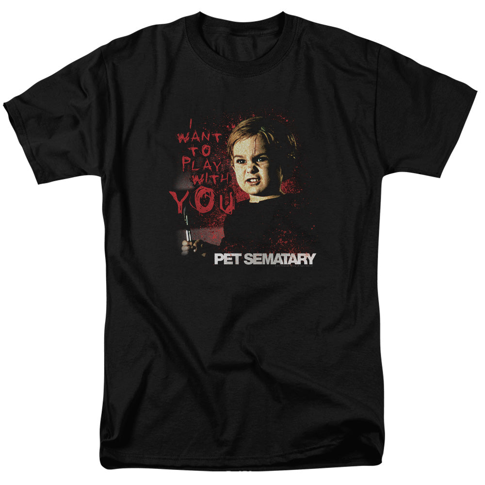 Pet Sematary - I Want To Play - Short Sleeve Adult 18/1 - Black T-shirt