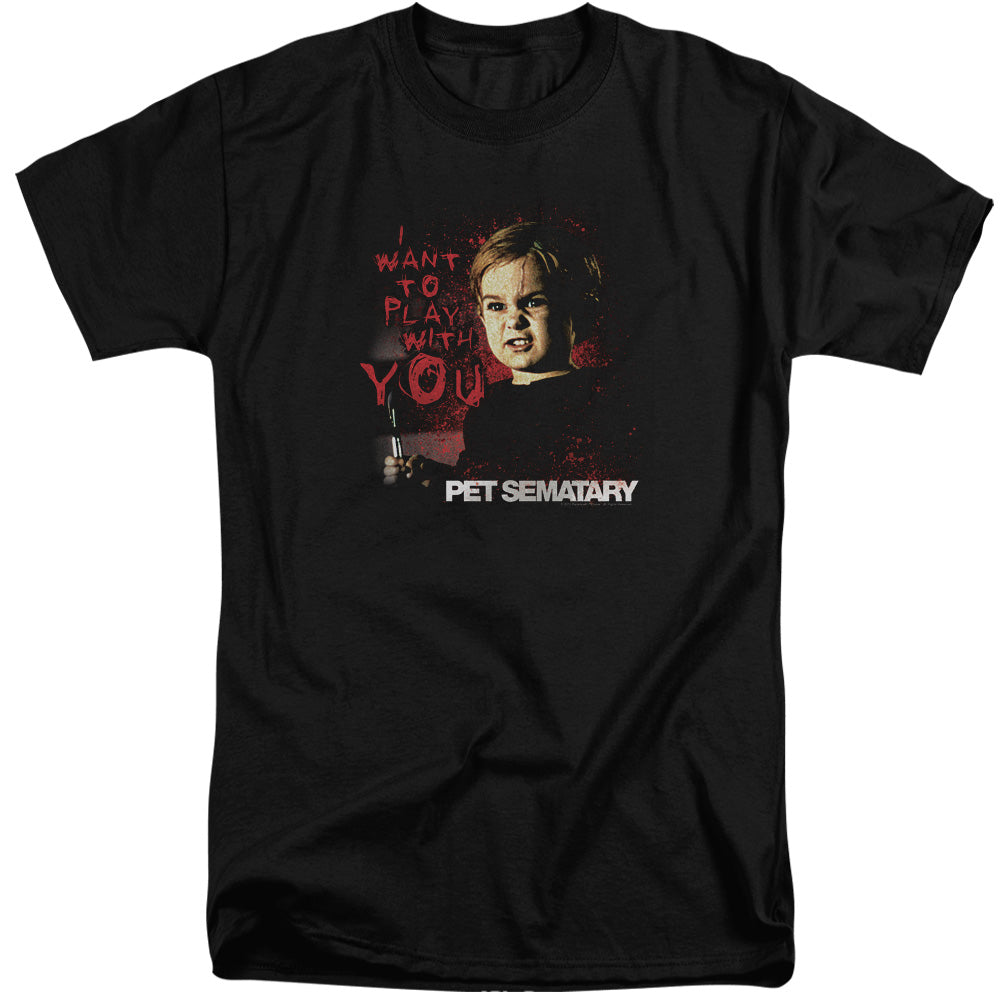 PET SEMATARY I WANT T-Shirt