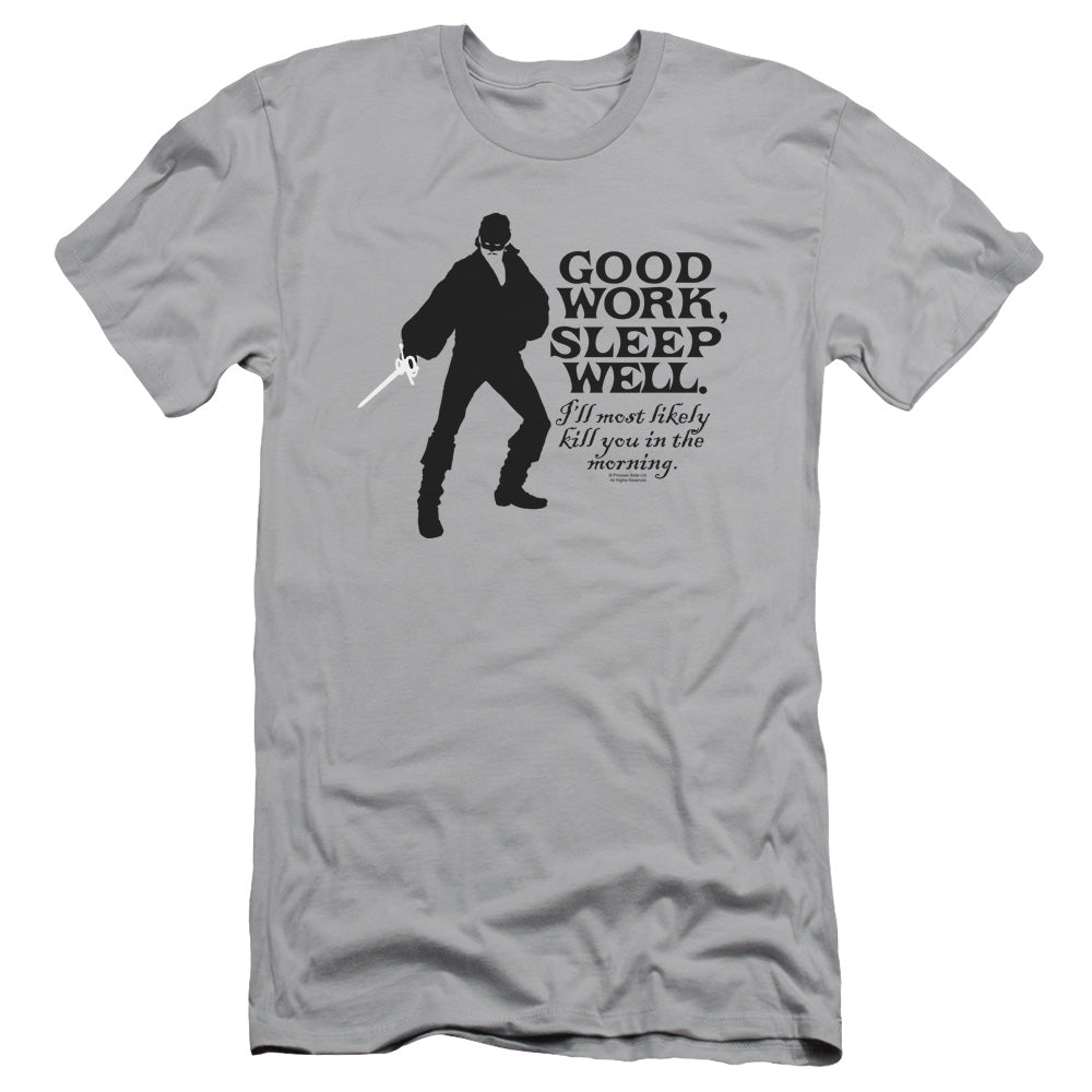 Princess Bride - Good Work - Short Sleeve Adult 30/1 - Silver T-shirt
