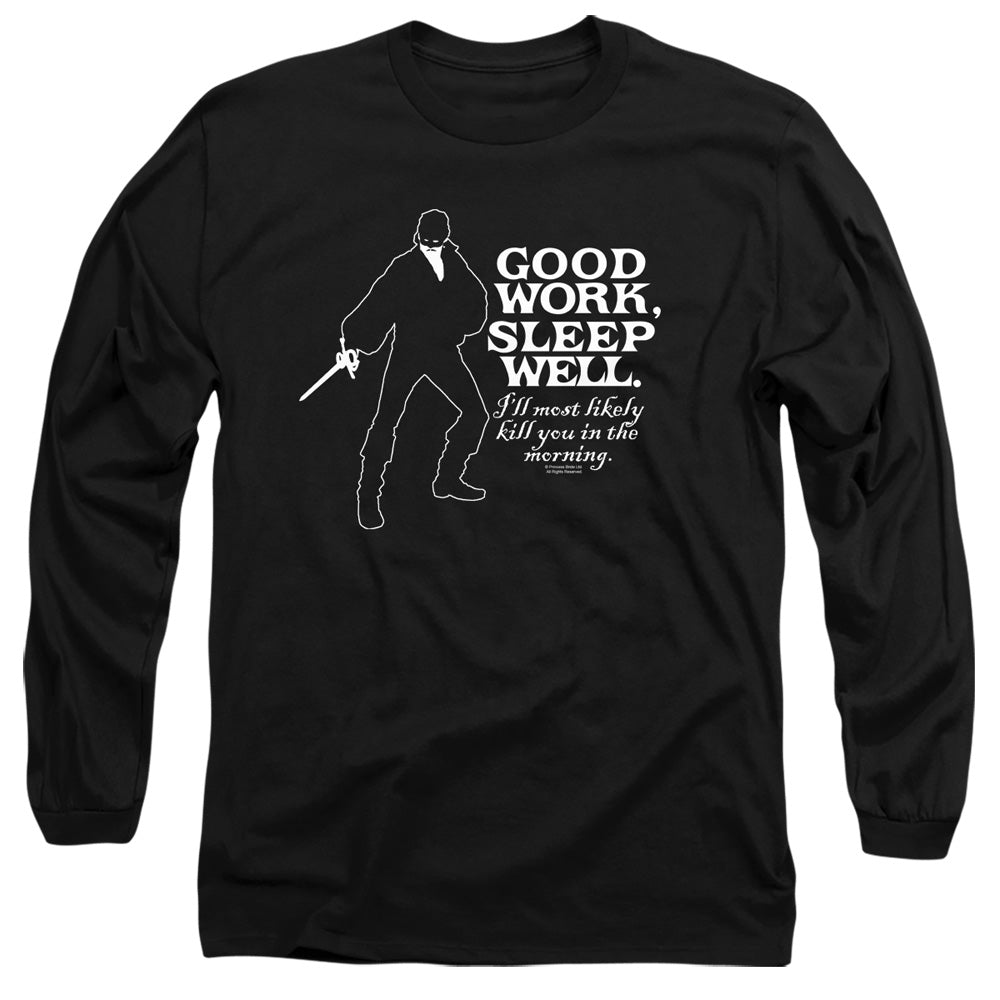 Princess Bride - Good Work - Long Sleeve Adult 18/1 - Black T-shirt