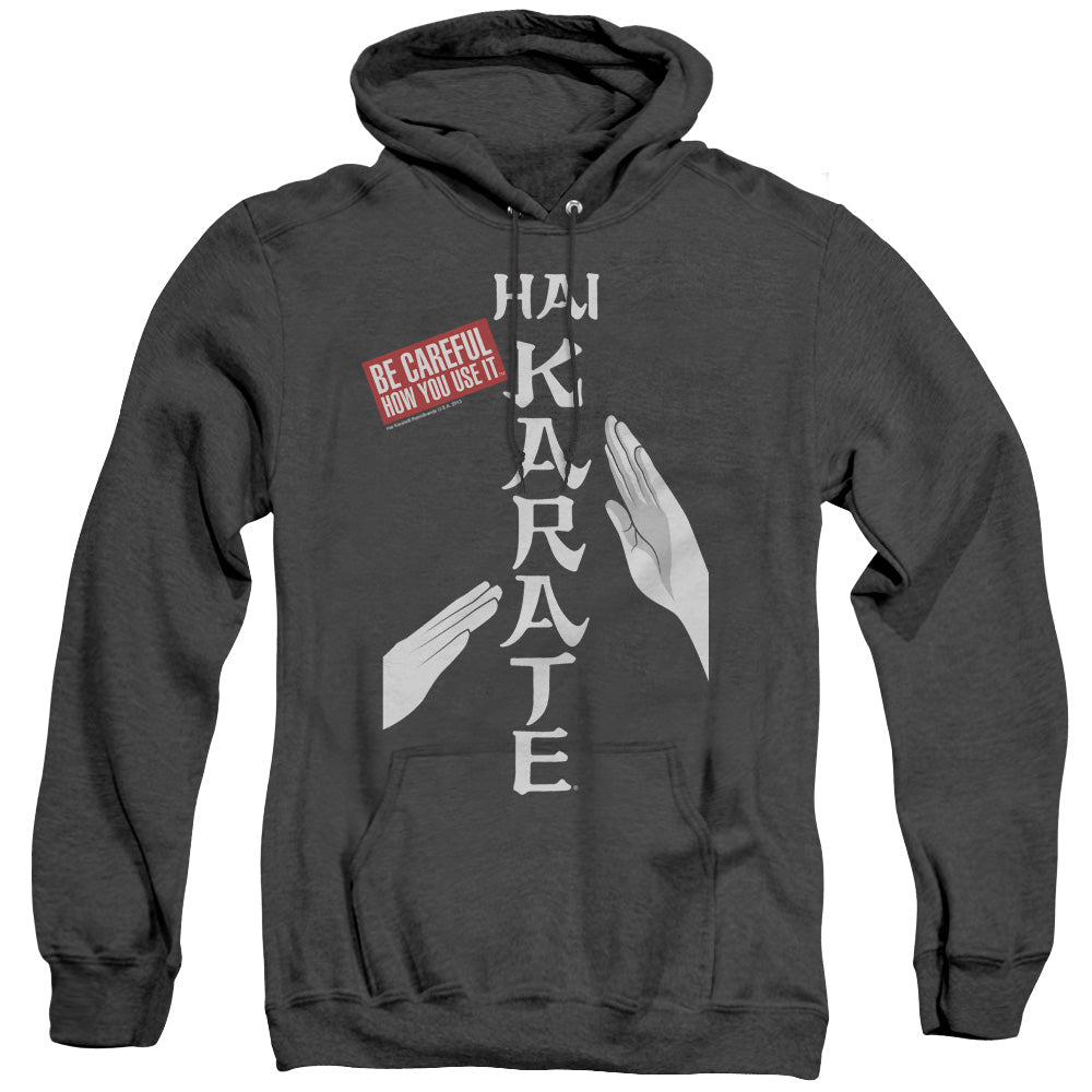 Hai Karate - Be Careful - Adult Heather Hoodie - Black