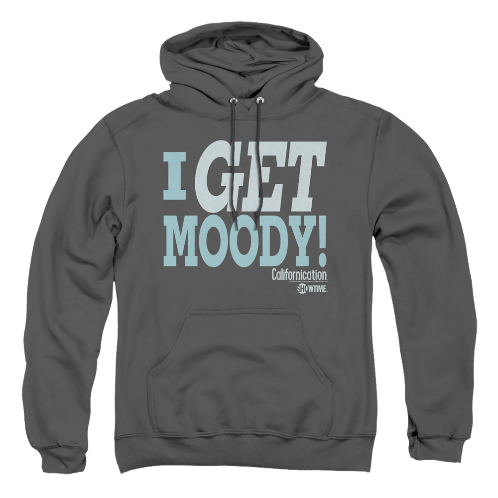 Californication - I Get Moody - Adult Pull-over Hoodie - Charcoal