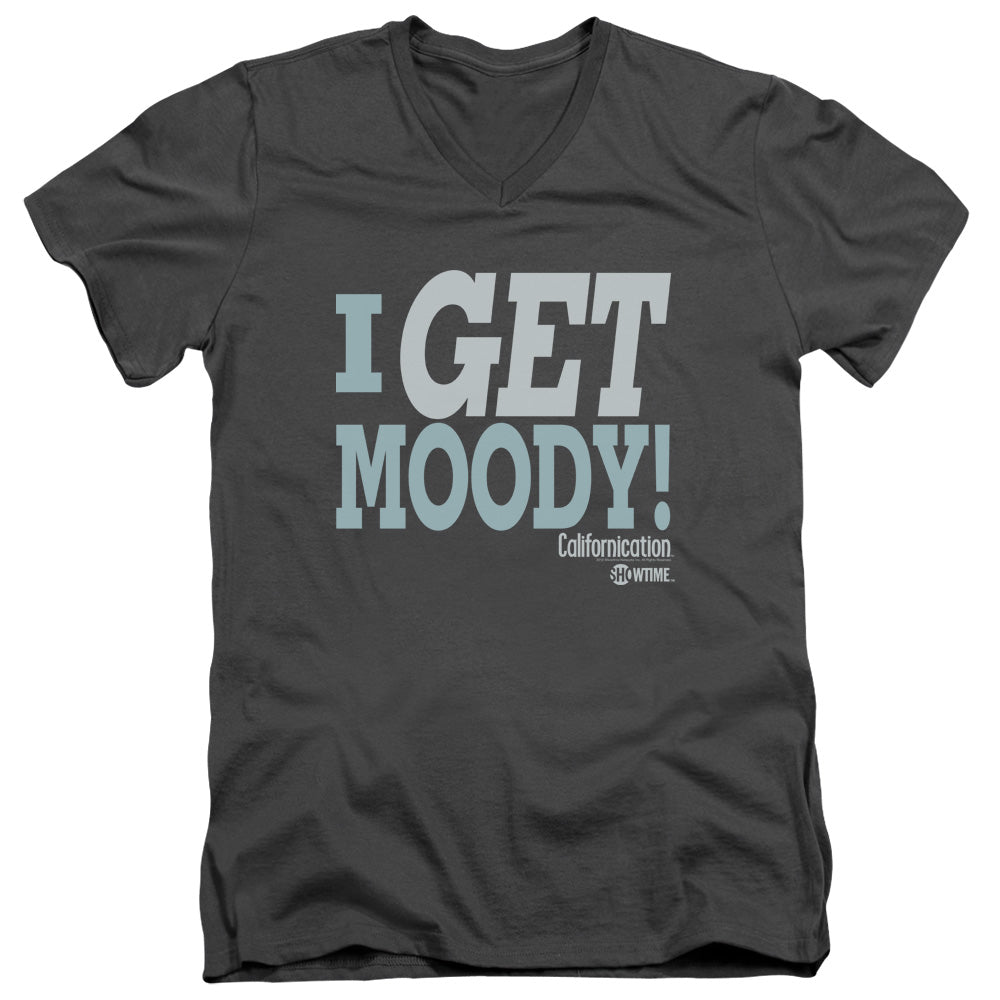 Californication - I Get Moody - Short Sleeve Adult V-neck - Charcoal T-shirt