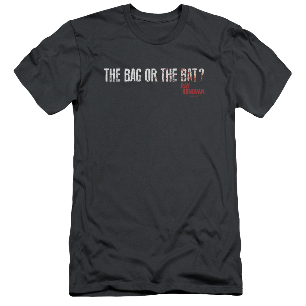Ray Donovan - Bag Or Bat - Short Sleeve Adult 30/1 - Charcoal T-shirt