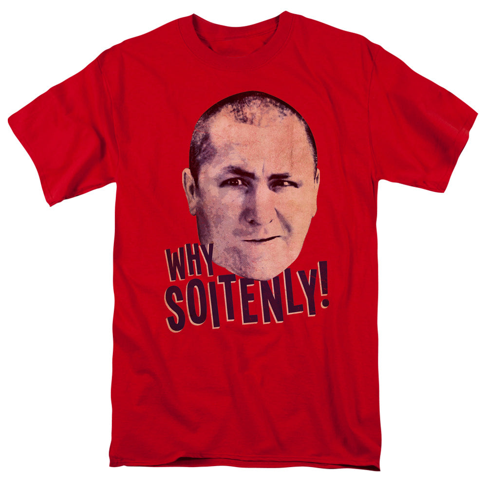 Three Stooges - Why Soitenly - Short Sleeve Adult 18/1 - Red T-shirt