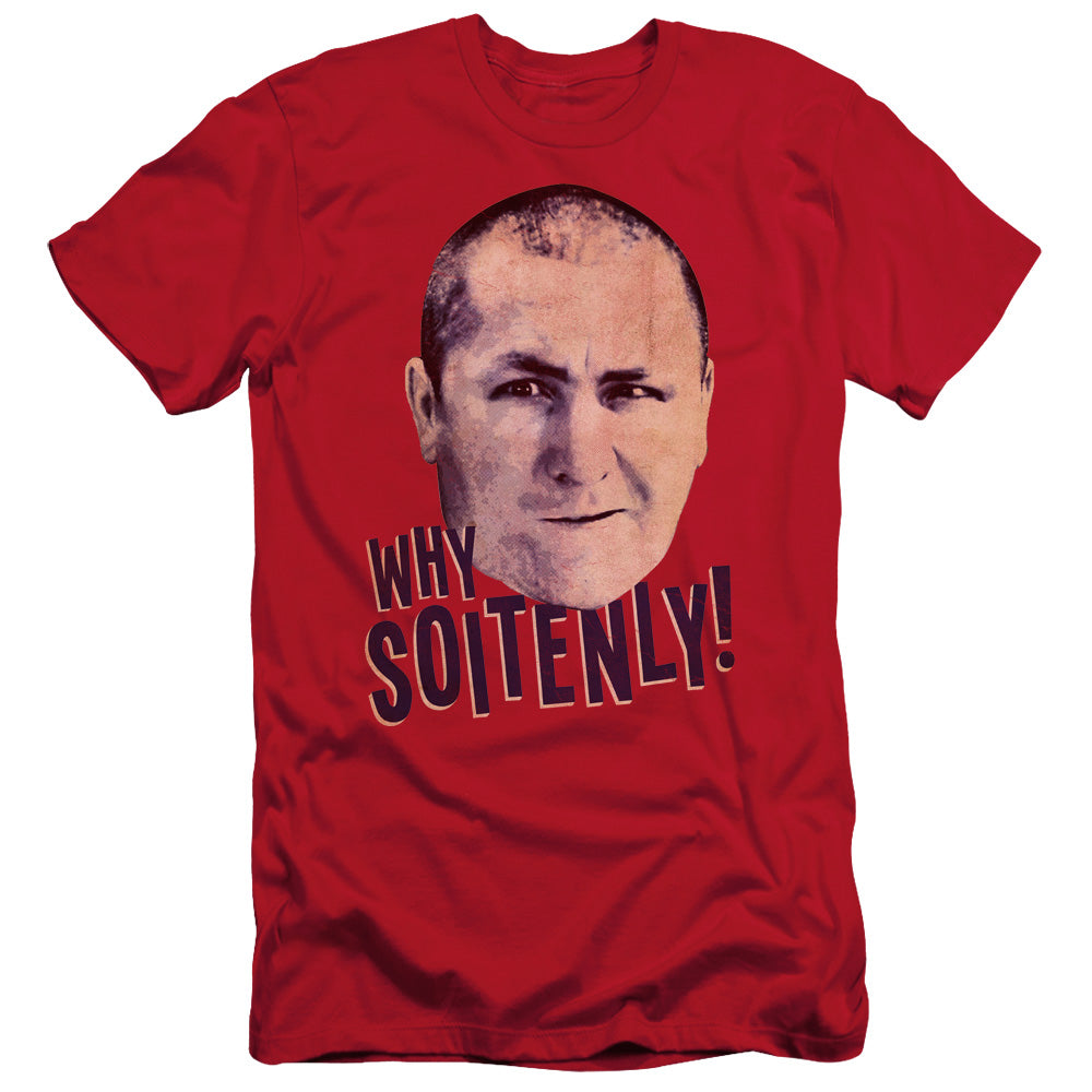 Three Stooges - Why Soitenly - Short Sleeve Adult 30/1 - Red T-shirt