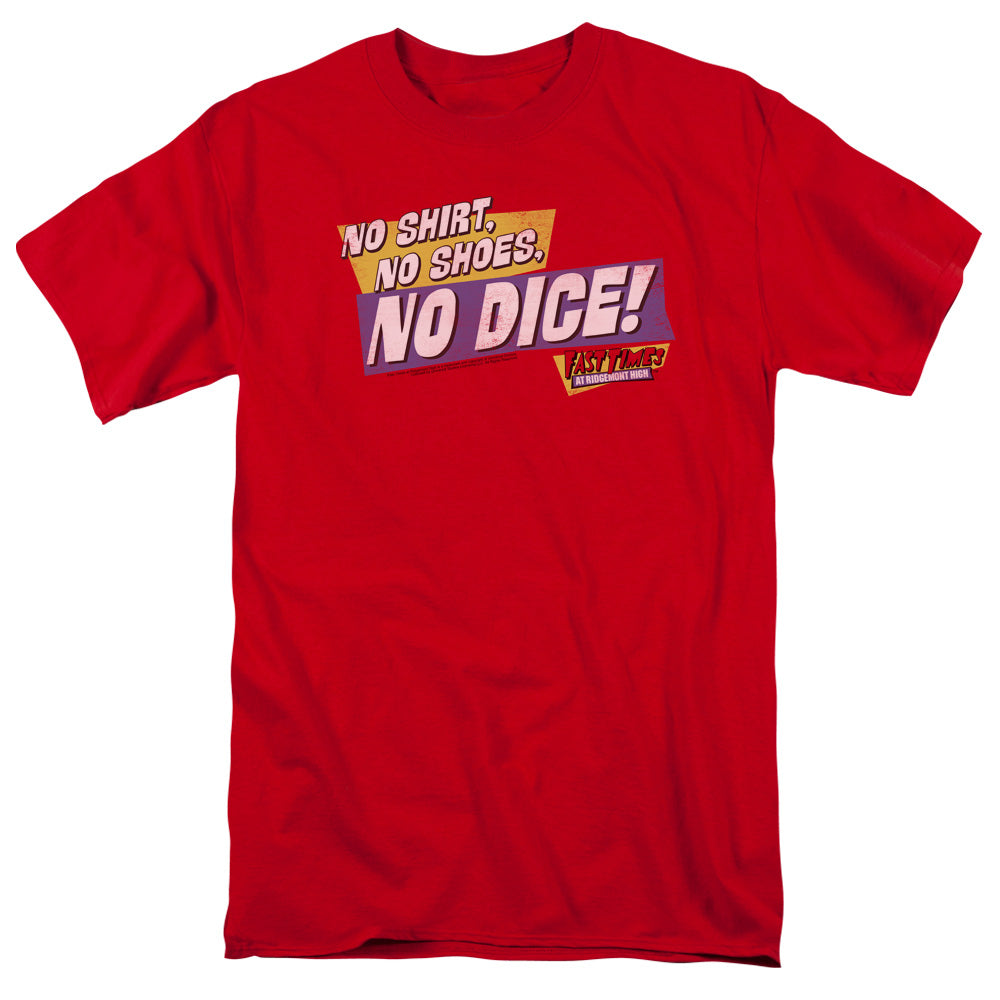 Fast Times Ridgemont High - No Dice - Short Sleeve Adult 18/1 - Red T-shirt