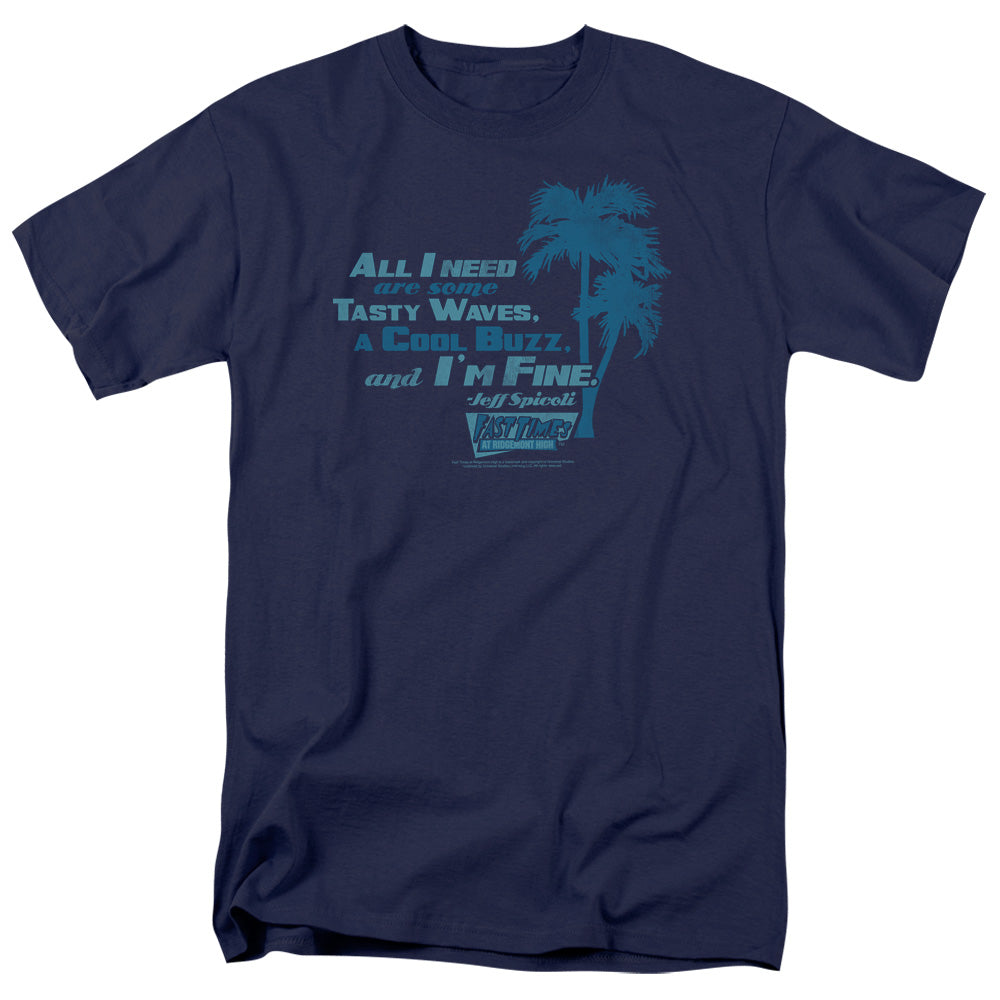 Fast Times Ridgemont High - All I Need - Short Sleeve Adult 18/1 - Navy T-shirt