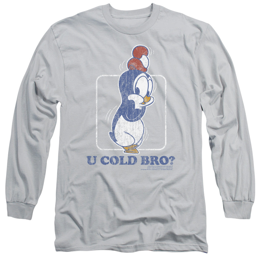 Chilly Willy - U Cold Bro - Long Sleeve Adult 18/1 - Silver - Sm - Silver T-shirt