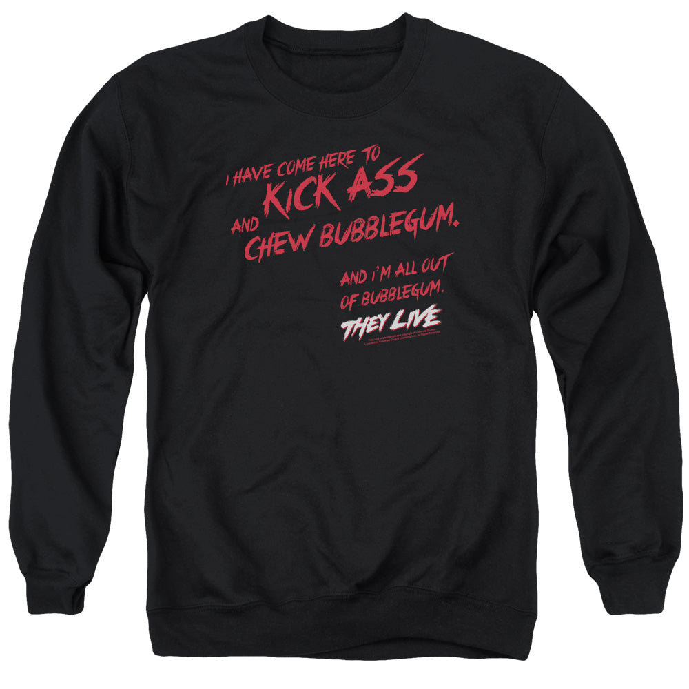They Live - Chew Bubblegum - Adult Crewneck Sweatshirt - Black