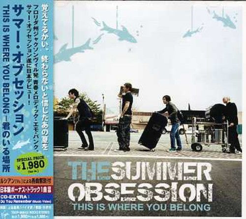 Summer Obsession - This Is Where You Belong
