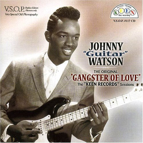 Johnny Watson - The Original Gangster Of Love: The Keen Records Sessions